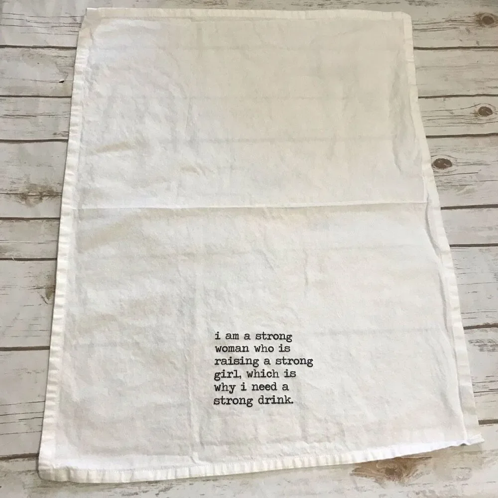 Kitchen Tea Towel Strong Woman‎ Strong Drink